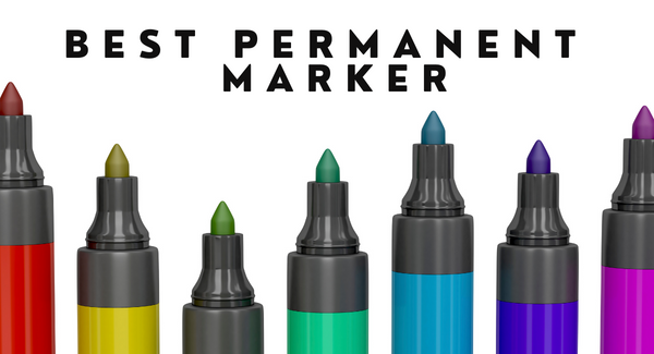 Best Permanent Markers